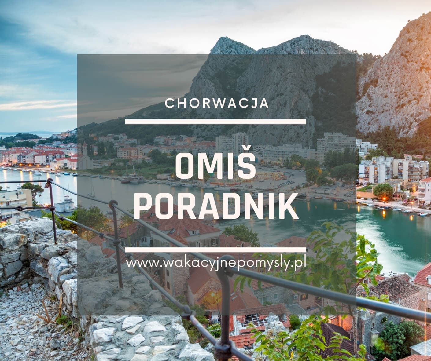 Omiš – Przewodnik Po Uroczym Miasteczku Dalmacji