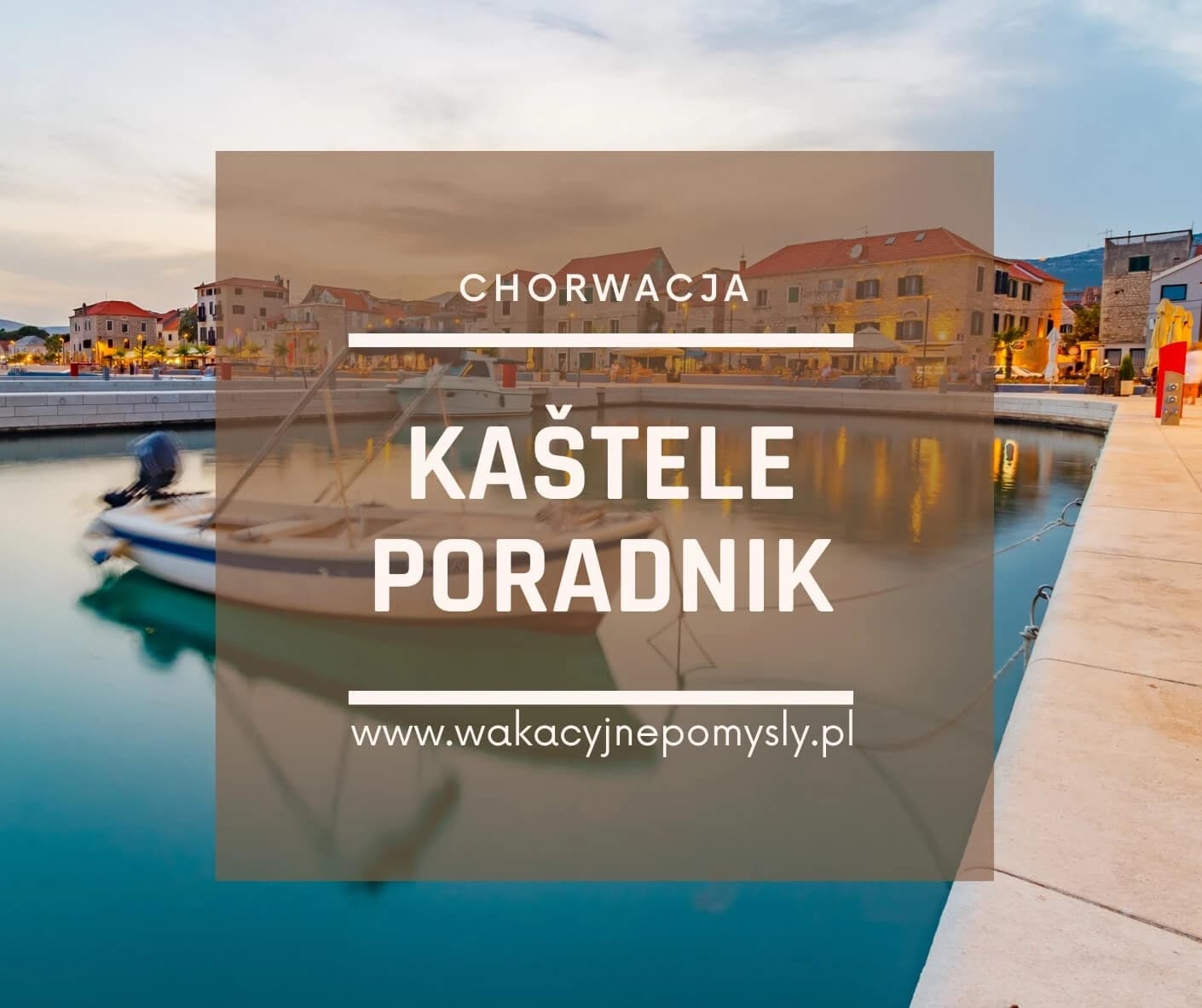 Kaštele: Podróż przez 7 Urokliwych Osad - Przewodnik